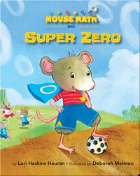 Mouse Math: Super Zero