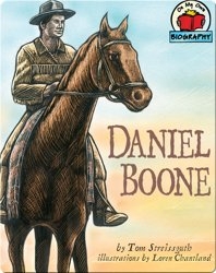 On Your Own Biography: Daniel Boone