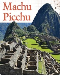 Digging Up the Past: Machu Picchu