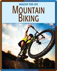 Healthy For Life: Mountain Biking