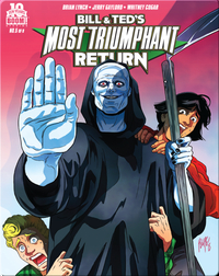 Bill and Ted's Most Triumphant Return #5