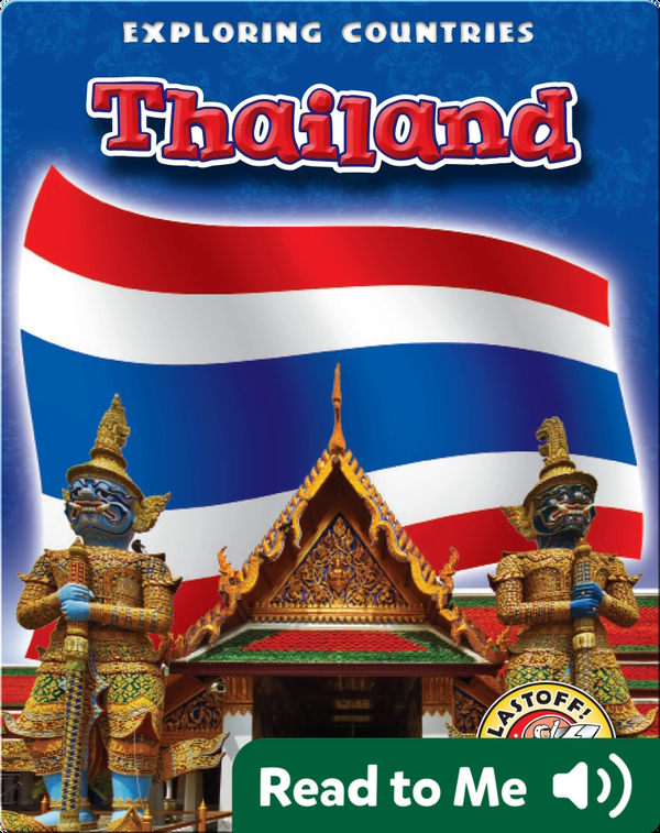 Exploring Countries: Thailand
