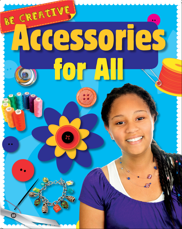 Accessories for All