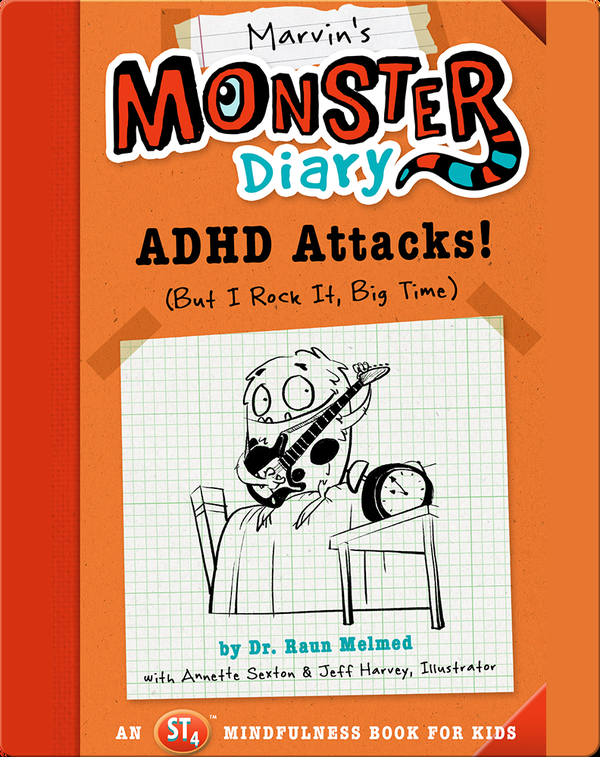Marvin's Monster Diary: ADHD Attacks!