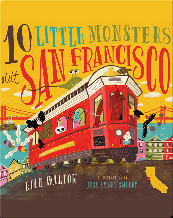 10 Little Monsters Visit San Francisco