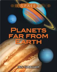 Planets Far from Earth