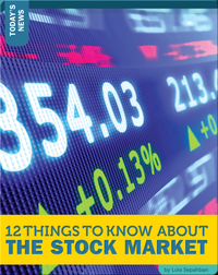 12 Things To Know About The Stock Market