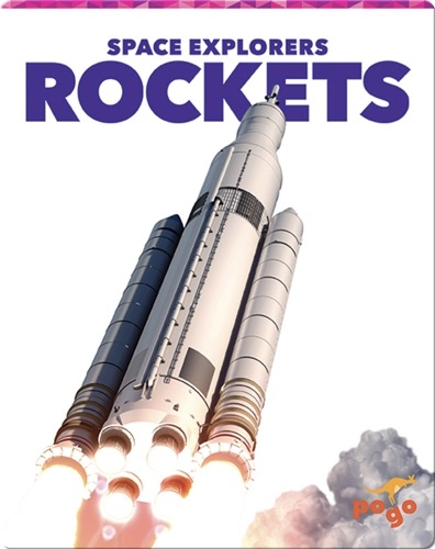Space Explorers: Rockets