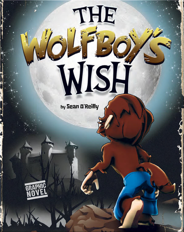 Mighty Mighty Monsters: The Wolfboy's Wish