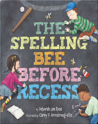 Spelling Bee Before Recess