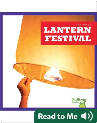 Festivals: Lantern Festival