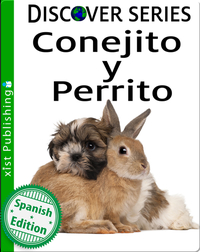 Bunny & Puppy / Conejito y Perrito