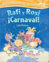 Rafi y Rosi ¡Carnaval!