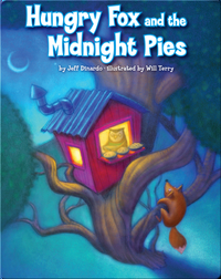 Hungry Fox and the Midnight Pies