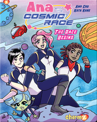 Ana and the Cosmic Race #1