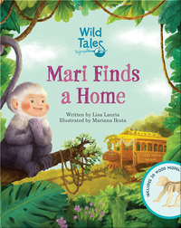 Wild Tales: Mari Finds A Home