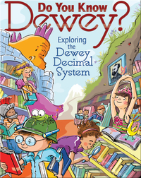 Do you Know Dewey?