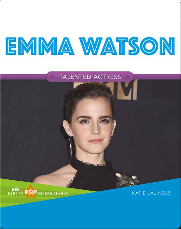 Big Buddy Pop Biographies: Emma Watson