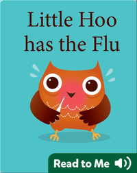 Little Hoo has the Flu