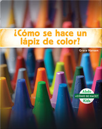 ¿Cómo se hace un lápiz de color?