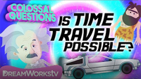 Is Time Travel Possible? | COLOSSAL QUESTIONS