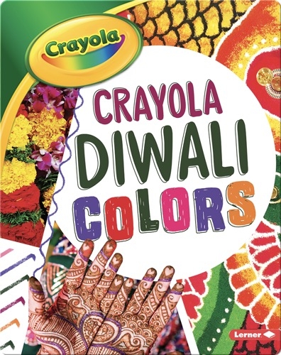 Crayola ®️ Diwali Colors