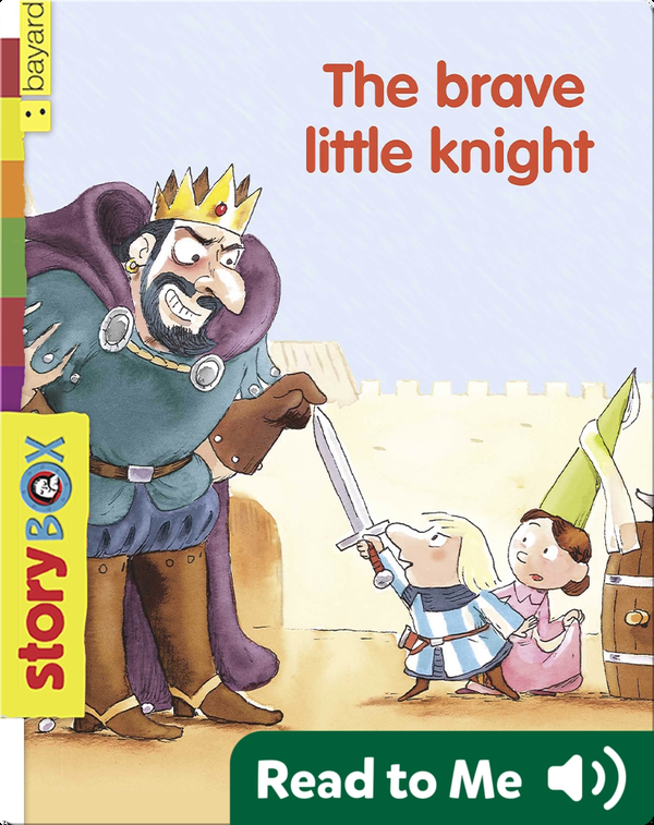 The Brave Little Knight