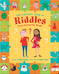 The Barefoot Book of Riddles From Around the World