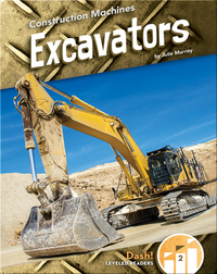 Construction Machines: Excavators