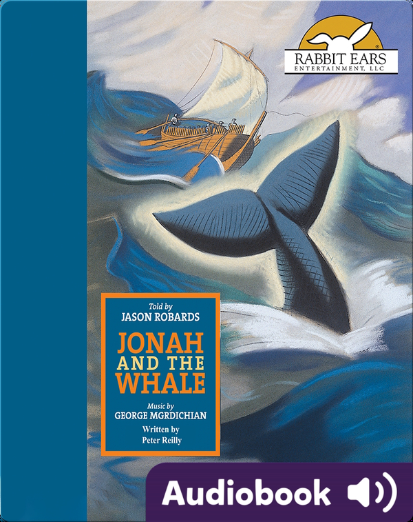 The Greatest Stories Ever Told: Jonah and the Whale