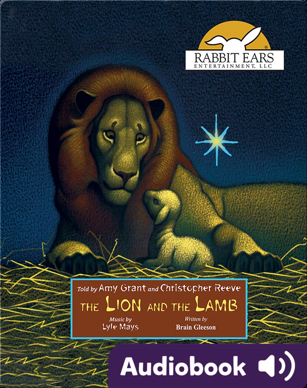 Holiday Classics: The Lion and The Lamb