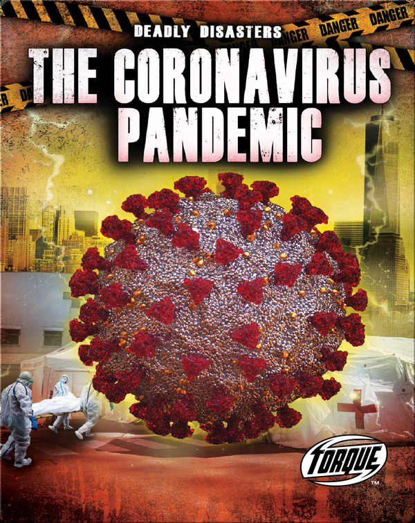 Deadly Disasters: The Coronavirus Pandemic