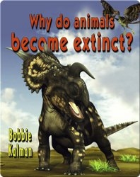 Why Do Animals Become Extinct?