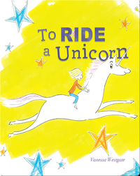 To Ride a Unicorn