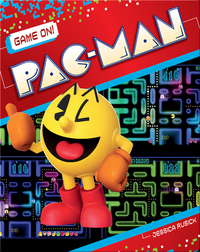 Game On!: PAC-MAN