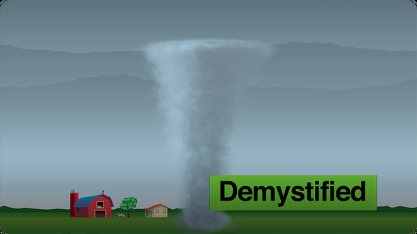 Demystified: How do Tornadoes Form?