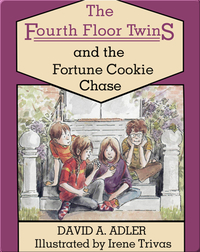 The Fourth Floor Twins: The Fortune Cookie Chase