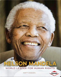 Nelson Mandela: World Leader for Human Rights