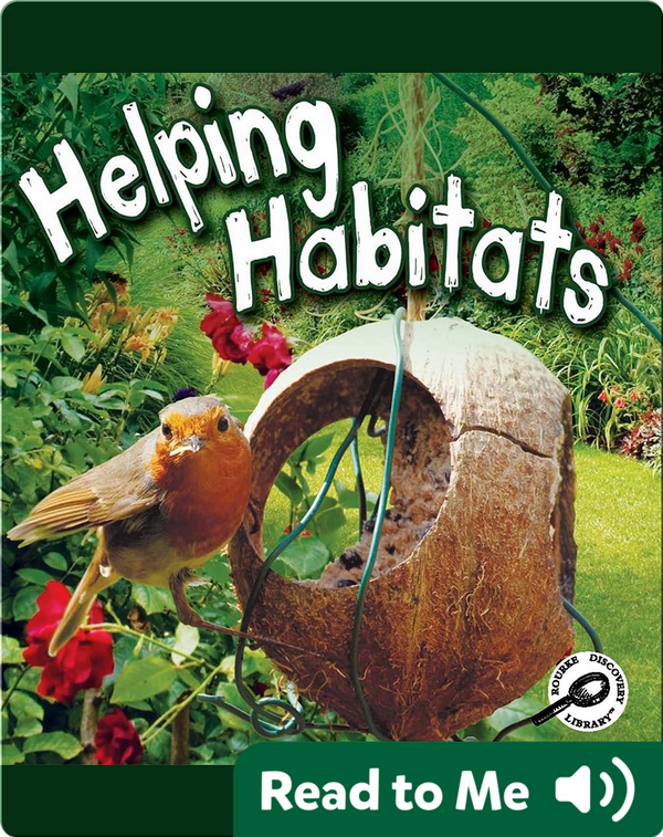 Helping Habitats Children's Book by Barbara b Discover Children's