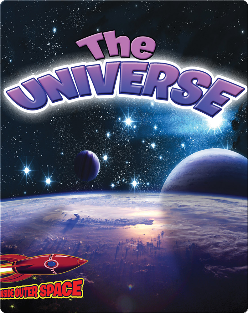 The Universe Children's Book by Mary Kay Carson Discover Children's