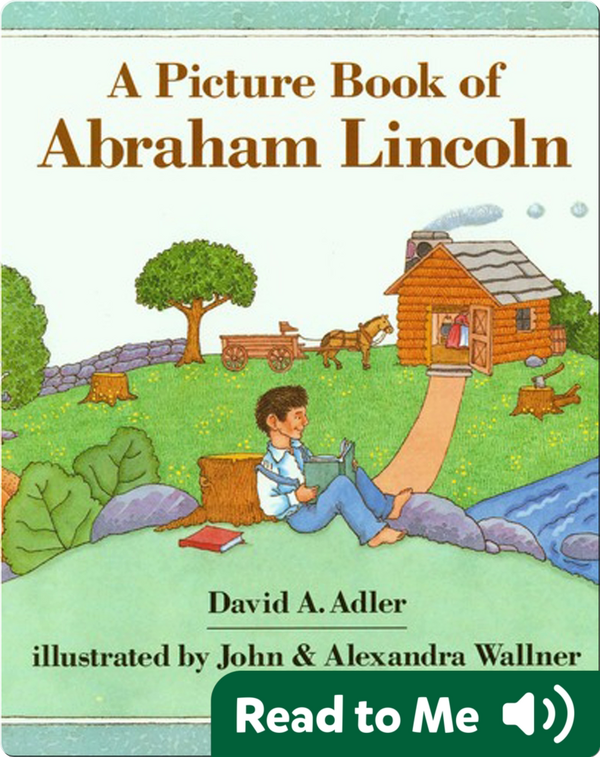 A Picture Book of Abraham Lincoln Children's Book by David A. Adler