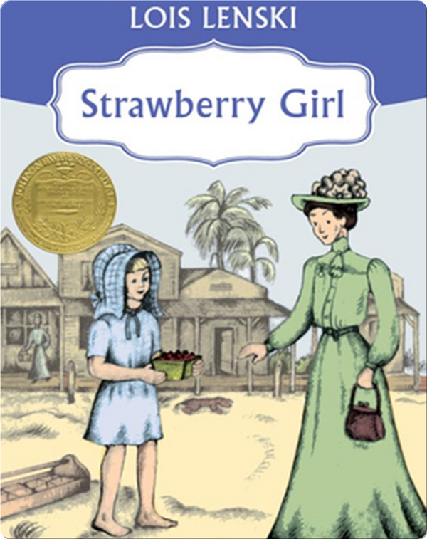 Strawberry Girl Children's Book by Lois Lenski Discover Children's