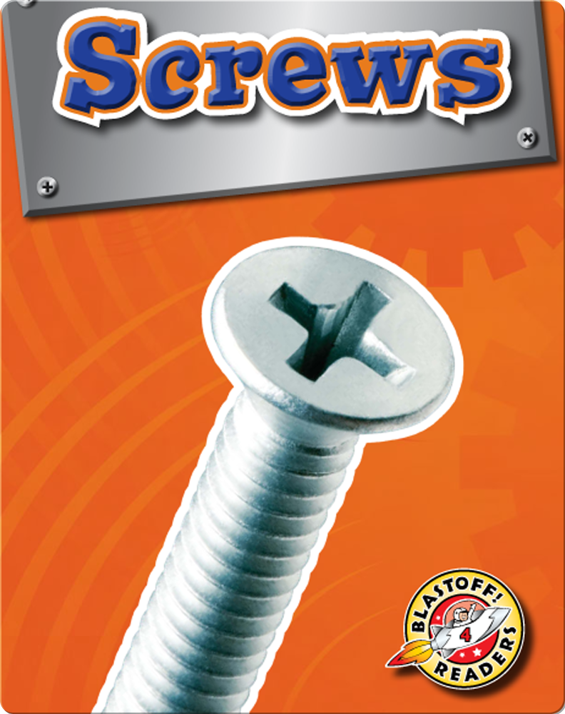 Screws Simple Machines Children's Book by Kay Manolis Discover