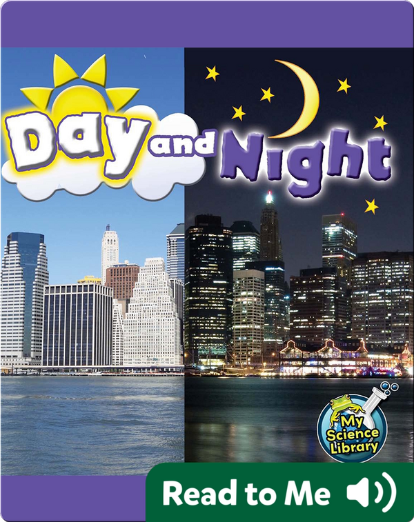 Day and Night Children's Book by Conrad J. Storad Discover Children's