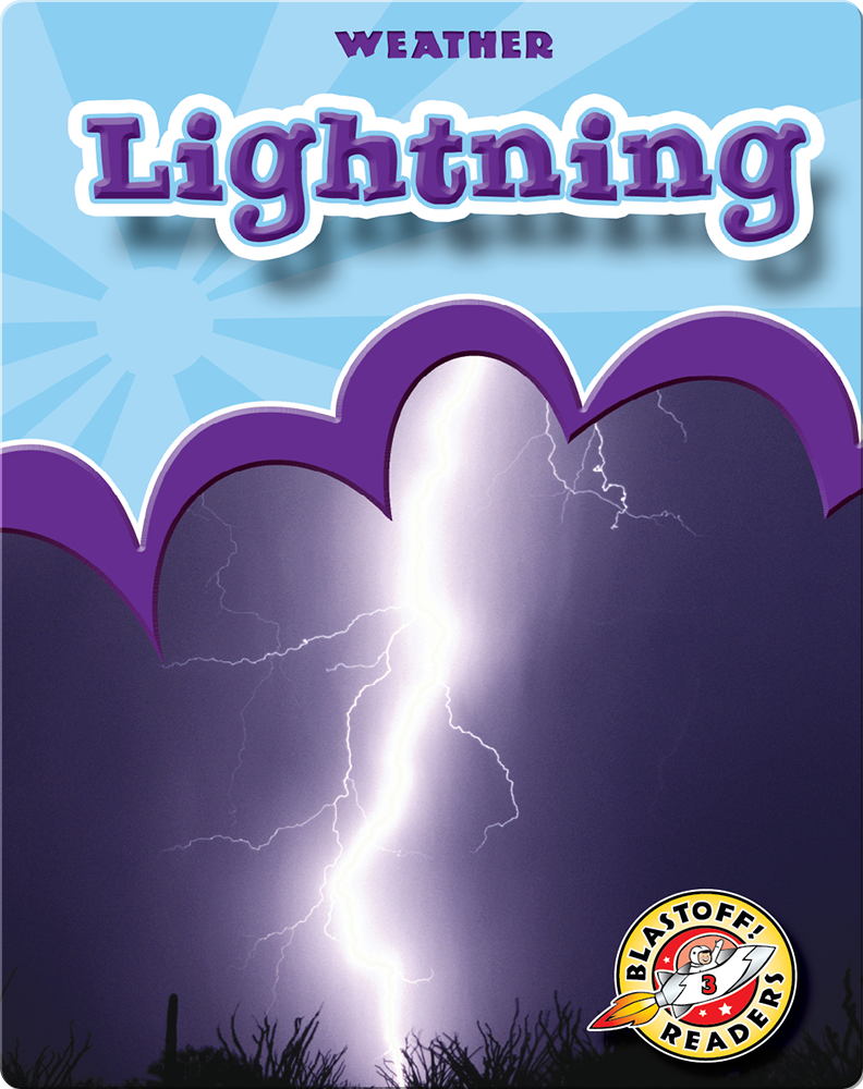 Lightning Children's Book by Ann Herriges Discover Children's Books