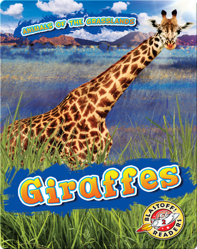 Giraffes Children's Book by Kaitlyn Duling | Discover Children's Books ...