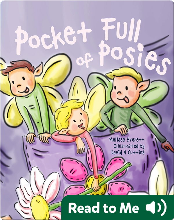 Pocket Full of Posies Children's Book by Artie Melissa Everett
