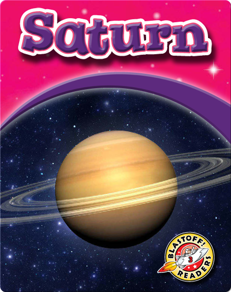 Saturn: Exploring Space Children's Book by Derek Zobel | Discover Children's Books, Audiobooks ...