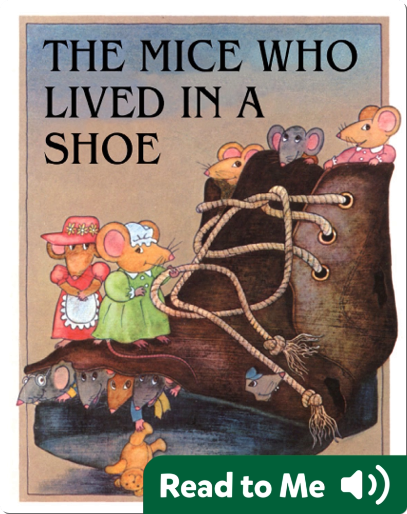 The Mice Who Lived in a Shoe Children's Book by Rodney Peppe Discover