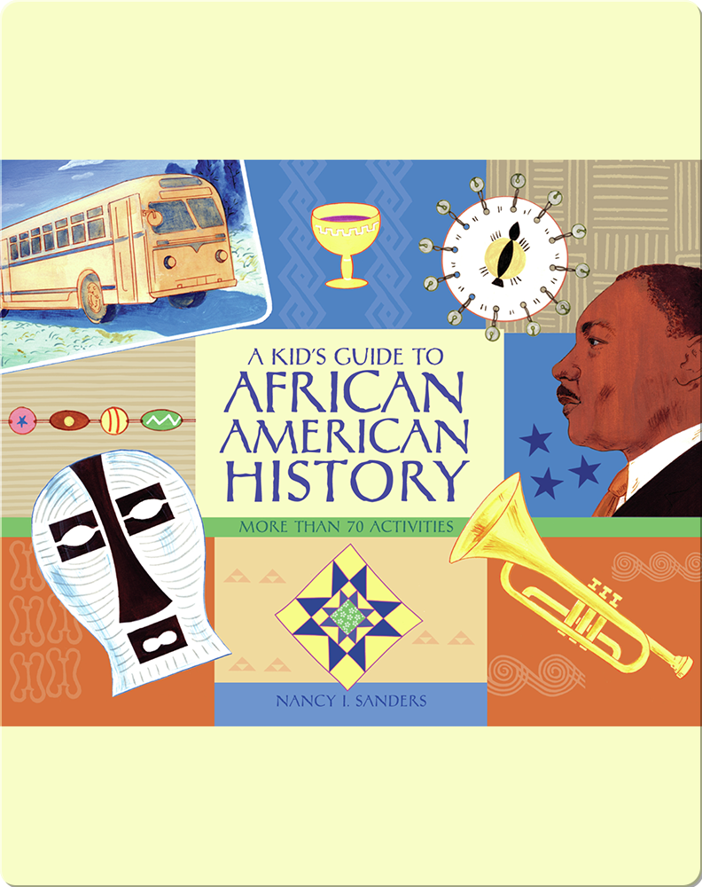 kid-s-guide-to-african-american-history-children-s-book-by-nancy